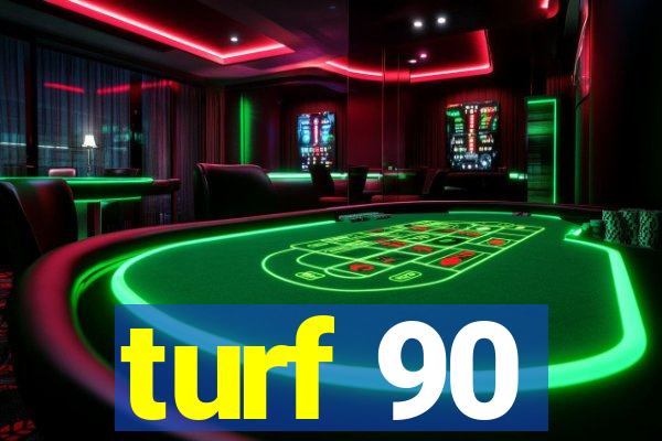 turf 90